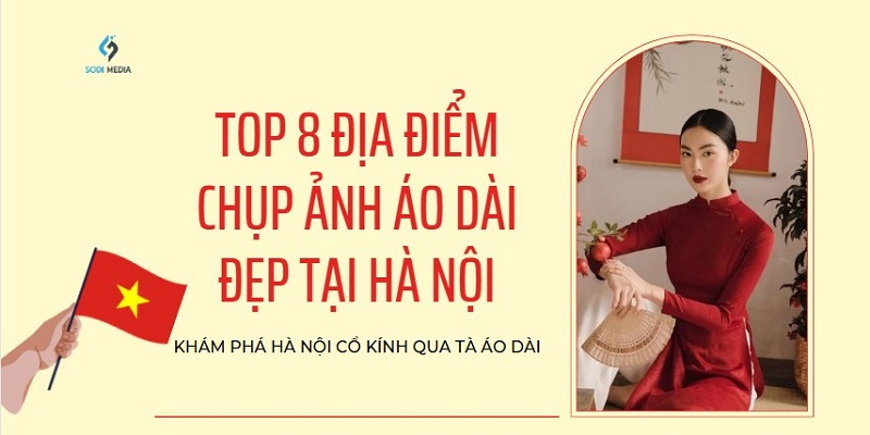 Địa điểm chụp ảnh áo dài ở hà nội