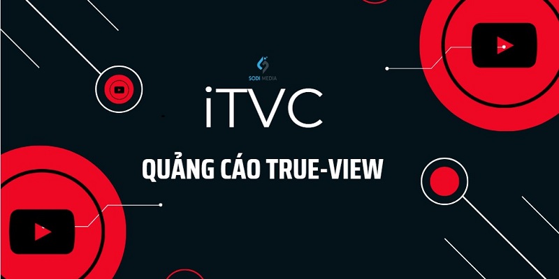 quảng cáo true-view